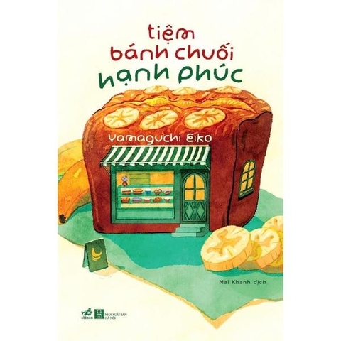 Tiệm Bánh Chuối Hạnh Phúc