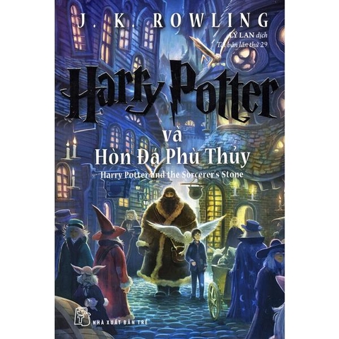 Harry Potter Và Hòn Đá Phù Thuỷ - Tập 1
