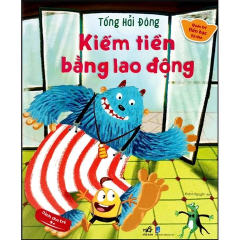 Bộ Quản Trị Tiền Bạc Từ Nhỏ - Kiếm Tiền Bằng Lao Động