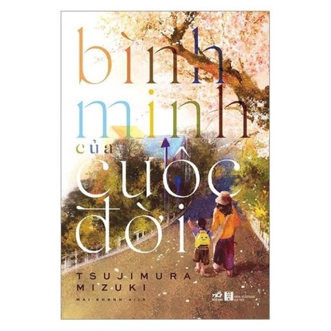 Bình Minh Của Cuộc Đời