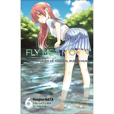 Fly Me To  The Moon: Tóm Lại Là Em Dễ Thương, Được Chưa Tập 6