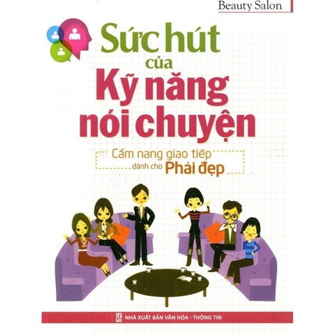 Sức Hút Của Kĩ Năng Nói Chuyện