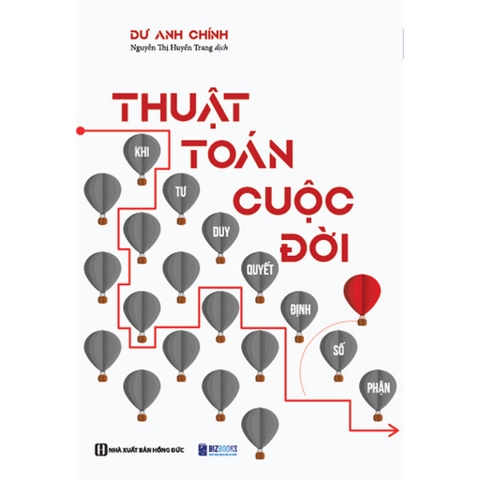 Thuật Toán Cuộc Đời: Khi Tư Duy Quyết Định Số Phận