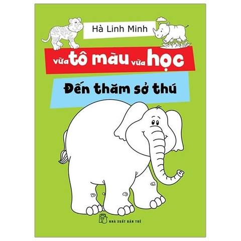 Vừa Tô Màu Vừa Học - Đến Thăm Sở Thú