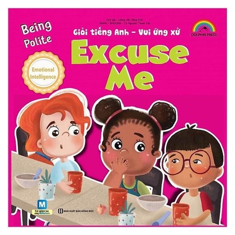Giỏi Tiếng Anh - Vui Ứng Xử - Being Polite - Excuse Me