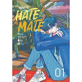 How To Hate Mate - Tập 1