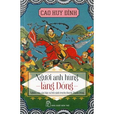 Người Anh Hùng Làng Dóng.