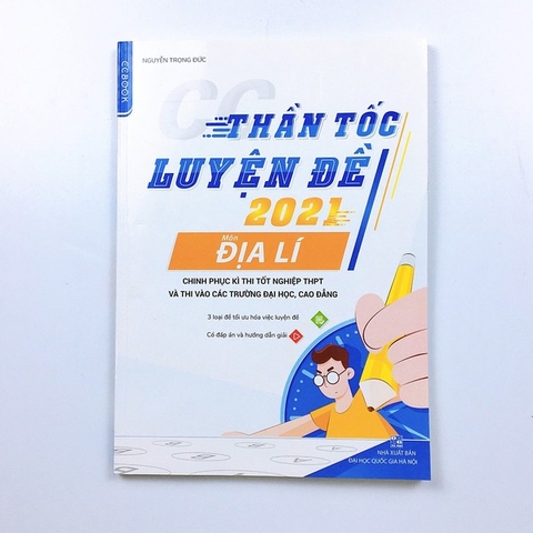 CC Thần tốc luyện đề 2021 môn Địa Lí