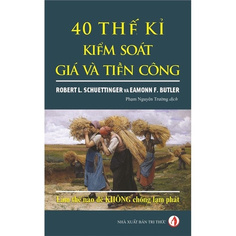 40 Thế Kỉ Kiểm Soát Giá Và Tiền Công