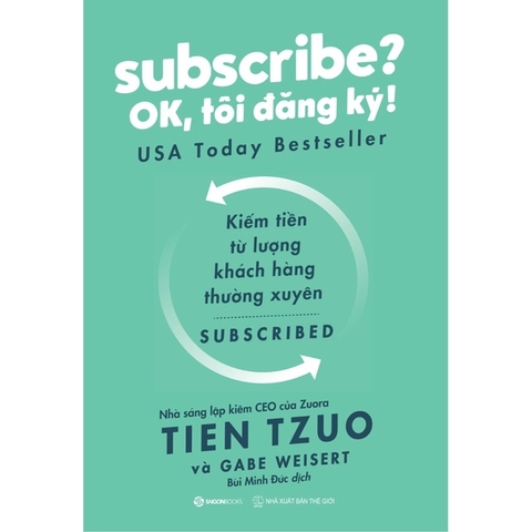 Subscribe? Ok, Tôi Đăng Ký!
