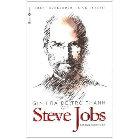 Sinh Ra Để Trở Thành Steve Jobs
