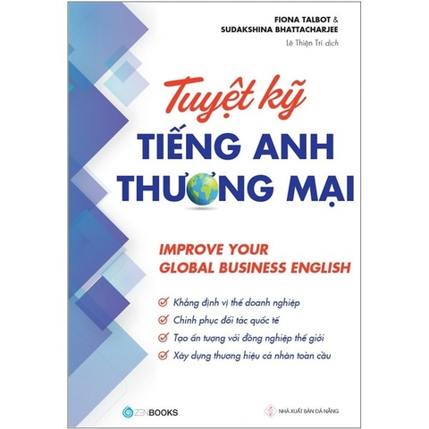 Improve Your Global Business English - Tuyệt Kỹ Tiếng Anh Thương Mại