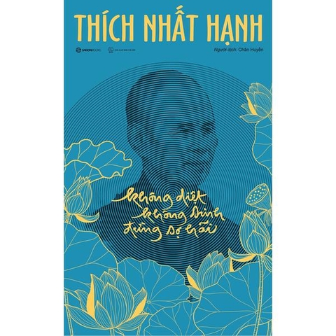 Không Diệt Không Sinh Đừng Sợ Hãi (Bản Đặc Biệt)
