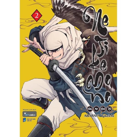 Nejikemono – Bóng Ma Hận Thù - Tập 2 - Bản In Sau