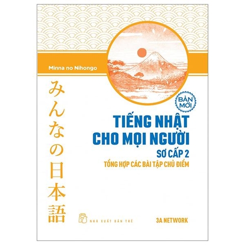 Tiếng Nhật Sơ Cấp 2: Tổng Hợp Các Bài Tập Chủ Điểm