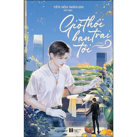 Gió Thổi Bạn Trai Tới