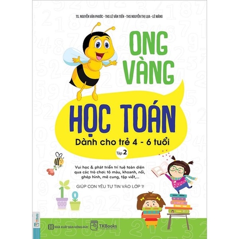 Ong Vàng Học Toán (Dành Cho Trẻ 4 - 6 Tuổi) - Tập 2