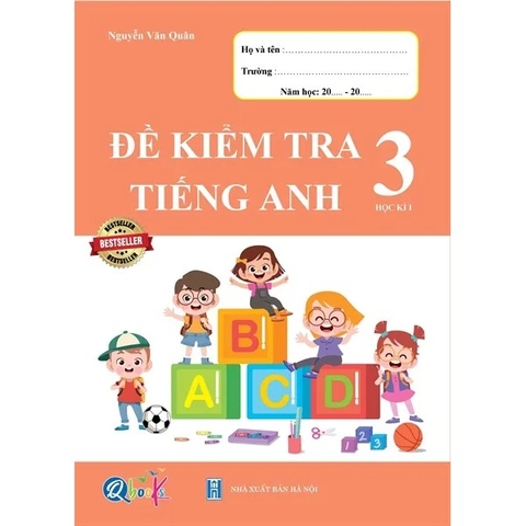 Đề Kiểm Tra Tiếng Anh 3 Học Kì 1