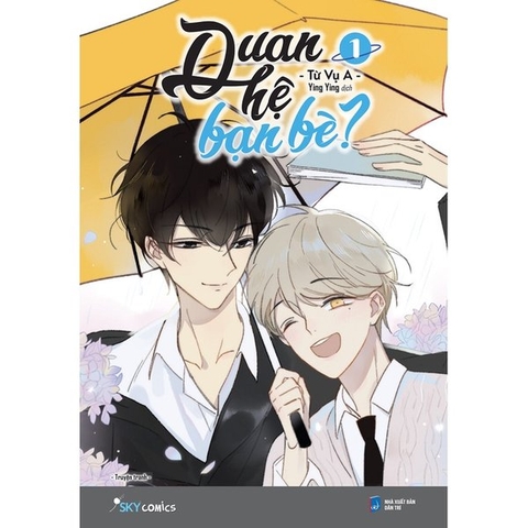 Quan Hệ Bạn Bè - Tập 1