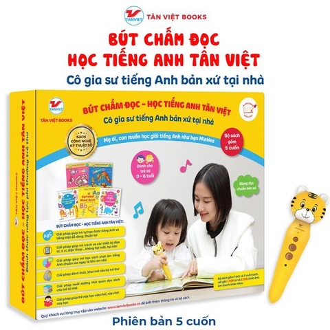 Bút Chấm Đọc Học Tiếng Anh Tân Việt - Cô Gia Sư Tiếng Anh Cho Trẻ Từ 0-10 Tuổi - Phiên Bản 5 Cuốn