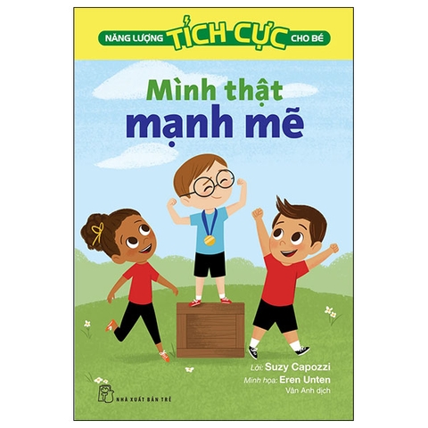 Năng Lượng Tích Cực Cho Bé - Mình Thật Mạnh Mẽ