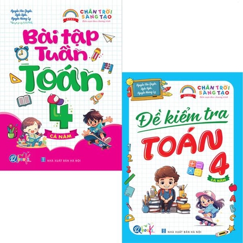 CHỜ XÓA KHÔNG NHẬP TỒN - Combo Bài Tập Tuần Và Đề Kiểm Tra Toán Lớp 4 - Chân Trời Sáng Tạo - Cả Năm (2 cuốn)