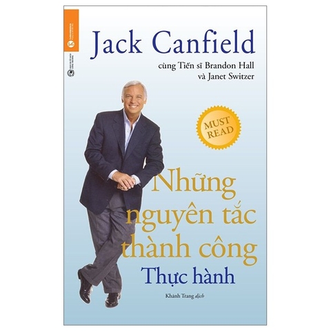 Những Nguyên Tắc Thành Công - Thực Hành