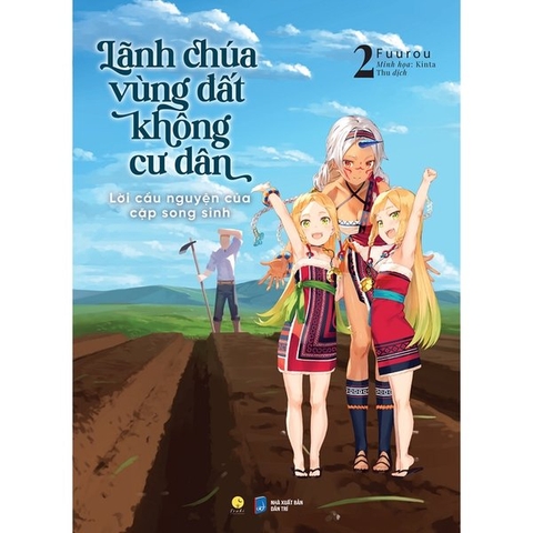 Lãnh Chúa Vùng Đất Không Cư Dân - Tập 2