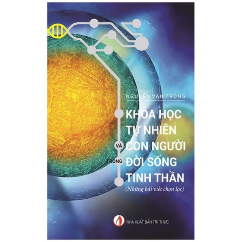 Khoa Học Tự Nhiên Và Con Người Trong Đời Sống Tinh Thần