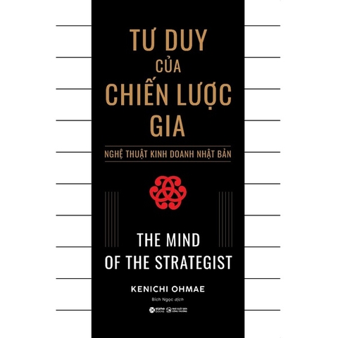 Tư Duy Của Chiến Lược Gia (Tái Bản)