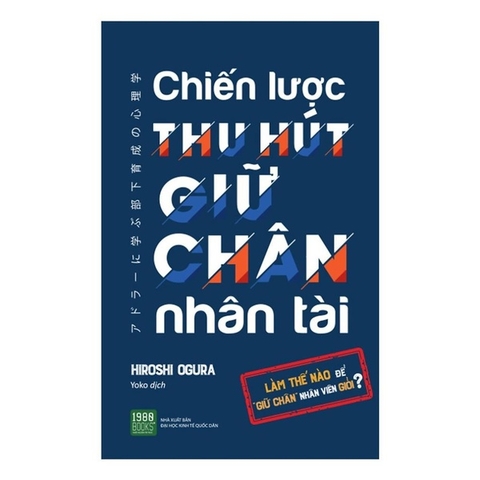 Chiến lược thu hút giữ chân nhân tài