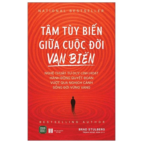 Tâm Tùy Biến Giữa Cuộc Đời Vạn Biến