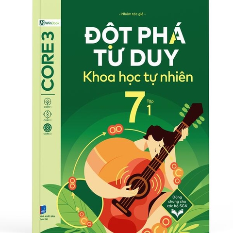 Đột Phá Tư Duy Khoa Học Tự Nhiên 7 Tập 1