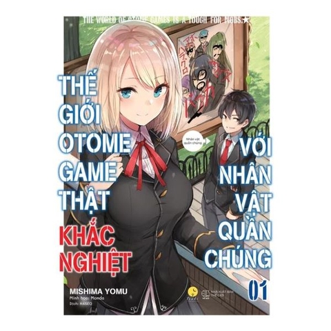 Thế Giới Otomegame Thật Khắc Nghiệt Với Nhân Vật Quần Chúng - Tập 1