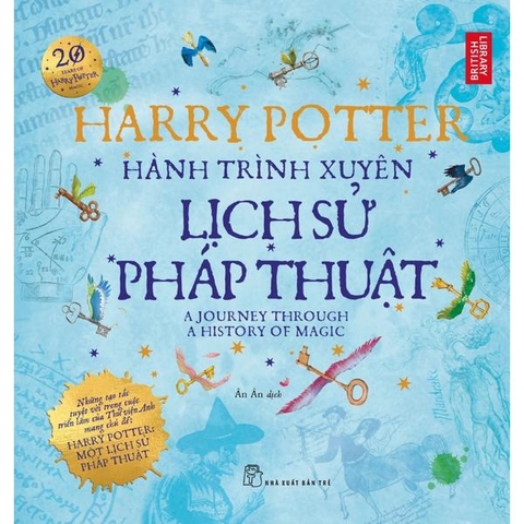 Harry Potter Hành Trình Xuyên Lịch Sử Pháp Thuật