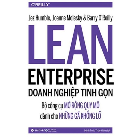 Lean Enterprise - Doanh Nghiệp Tinh Gọn