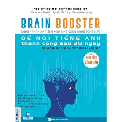 Brain Booster Nghe Phản Xạ Tiếng Anh Nhờ Công Nghệ Sóng Não - Tiếng Anh Phát Triển Sự Nghiệp