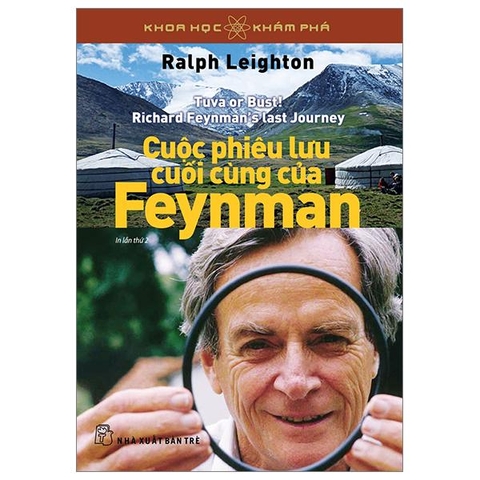Khoa Học Khám Phá - Cuộc Phiêu Lưu Cuối Cùng Của Feynman