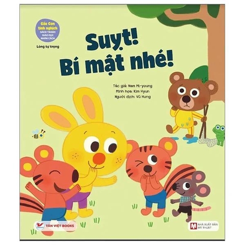 Gấu Con Tinh Nghịch - Lòng Tự Trọng - Suỵt Bí Mật Nhé! (Tái Bản 2024)