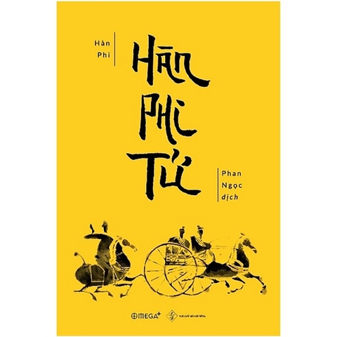 Hàn Phi Tử - Cuốn Sách Gối Đầu Giường Của Các Chính Trị Gia Phương Đông