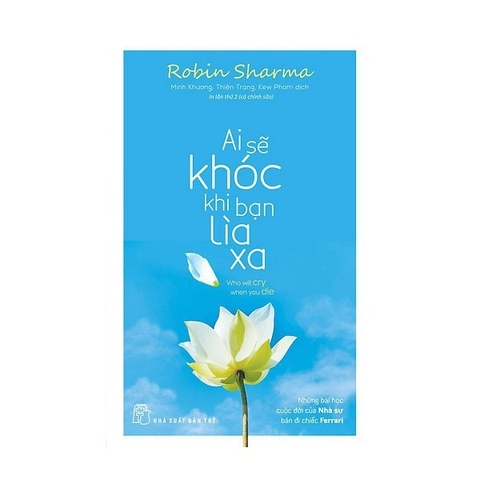 Ai Sẽ Khóc Khi Bạn Lìa Xa