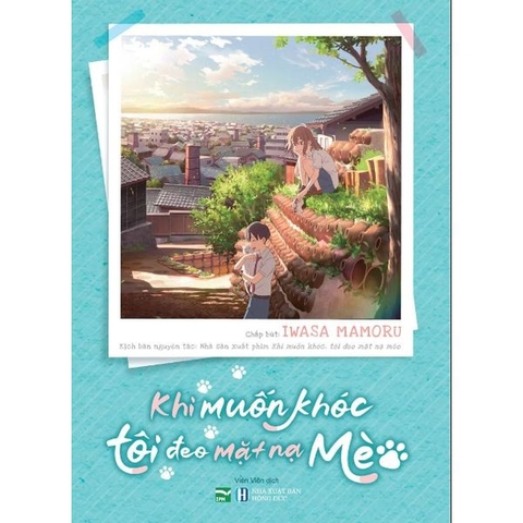 Khi Muốn Khóc Tôi Đeo Mặt Nạ Mèo - Bản Thường