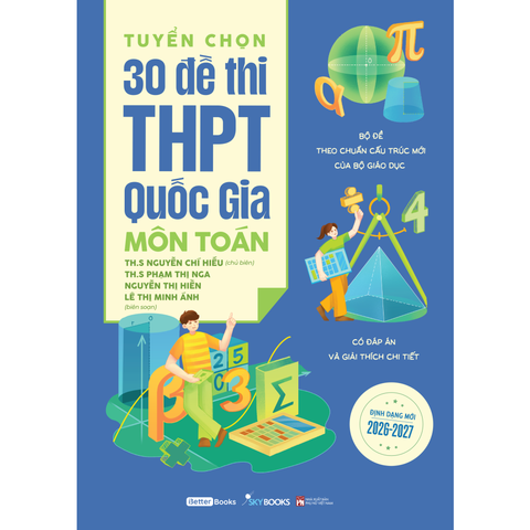 Tuyển chọn 30 đề thi THPT Quốc gia môn Toán