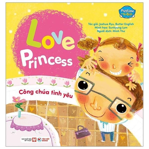 Playtime In English - Level 1 - Love Princess - Công Chúa Tình Yêu