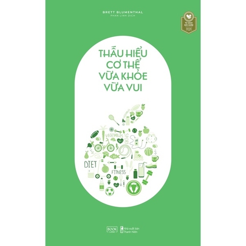 Thấu Hiểu Cơ Thể Vừa Khỏe Vừa Vui