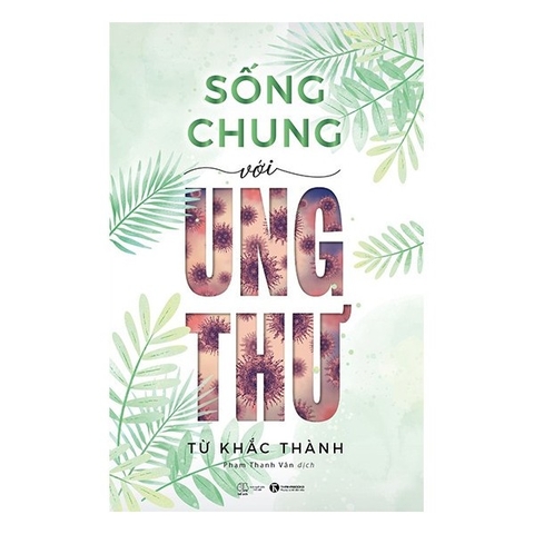 Sống Chung Với Ung Thư