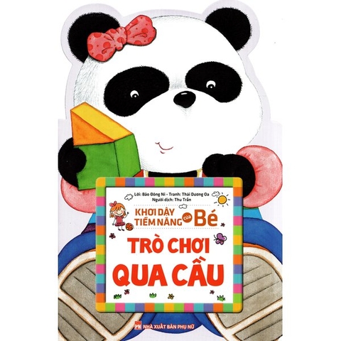 Sách Khơi Dậy Tiềm Năng Của Bé - Trò Chơi Qua Cầu