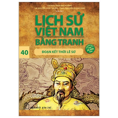 Bộ Lịch Sử Việt Nam Bằng Tranh - Tập 40 - Đoạn Kết Thời Lê Sơ (Tái Bản 2025)