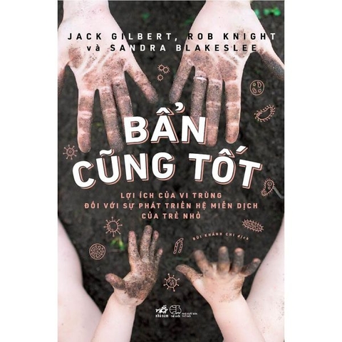 Bẩn Cũng Tốt