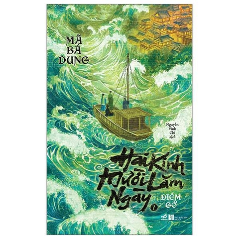 Bộ Hai Kinh Mười Lăm Ngày - Tập 1 - Điềm Gở